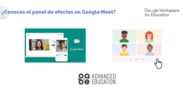 ¿Sabes cómo utilizar el panel de efectos en Google Meet?