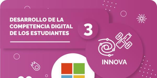 Competencia Digital de los Estudiantes Microsoft nivel Innova